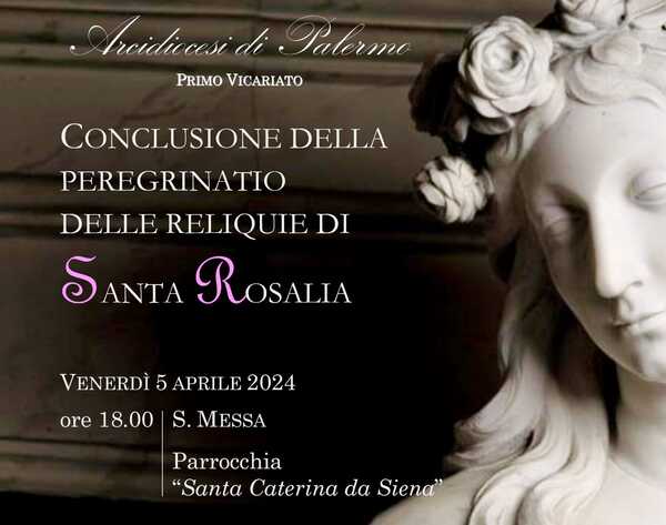 Conclusione della Peregrinatio delle Reliquie di Santa Rosalia